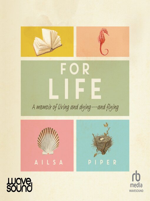 Title details for For Life by Ailsa Piper - Available